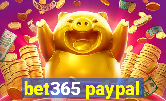 bet365 paypal